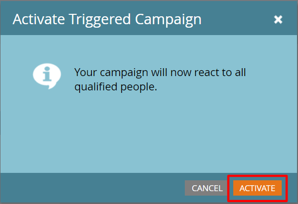 Activate Triggered Campaign