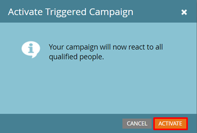 Activate Triggered Campaign