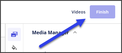 finish and videos.png